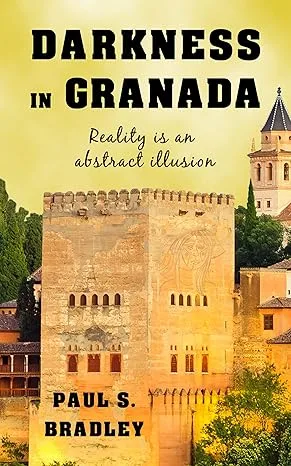 Darkness in Granada by Paul Bradley
