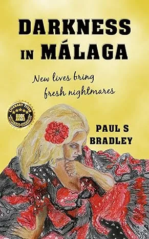Darkness in Malaga by Paul Bradley