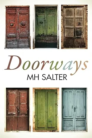 Doorways by M. H. Slater