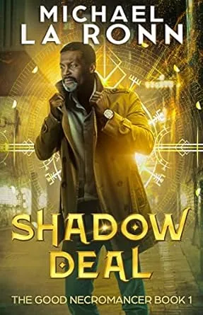 Shadow Deal by Michael La Ronn