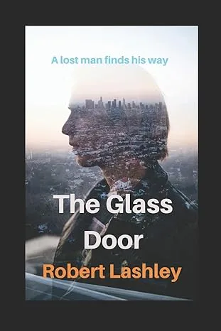 The Glass Door by Robert Lashley