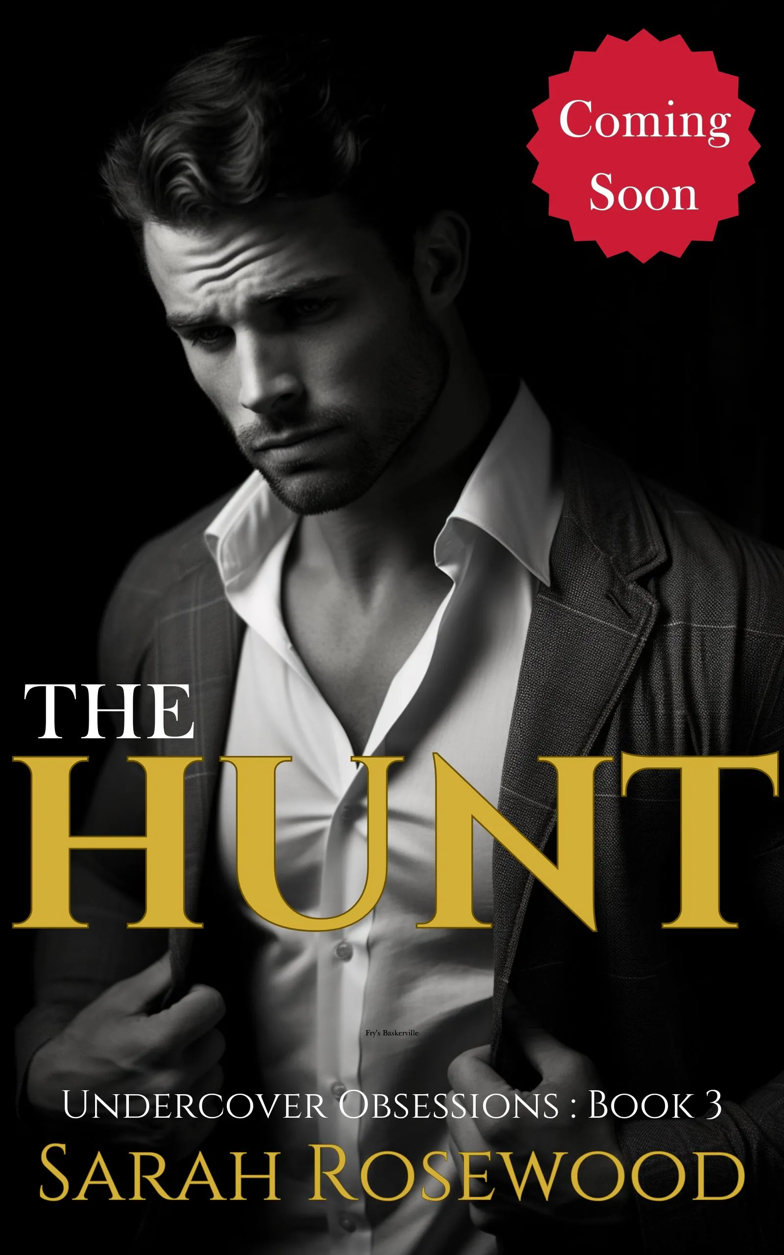 The Hunt by Sarah Rosewood